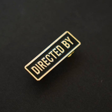 Film Pin Society - Directed by Credit Enamel Pin