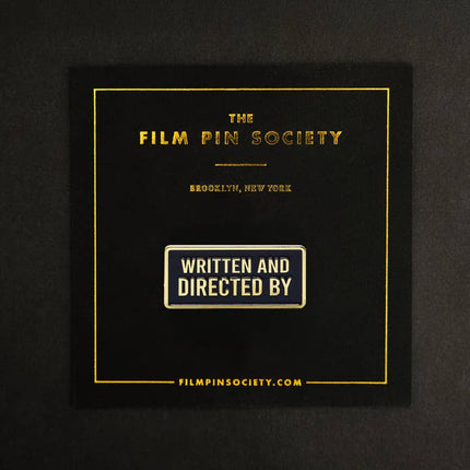 Film Pin Society - Written and Directed by Credit Enamel Pin