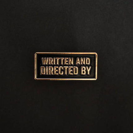 Film Pin Society - Written and Directed by Credit Enamel Pin
