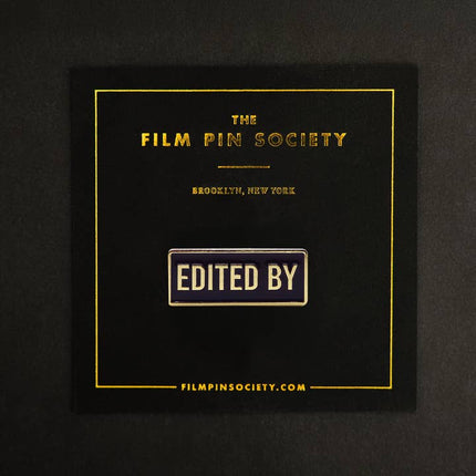 Film Pin Society - Edited by Credit Enamel Pin