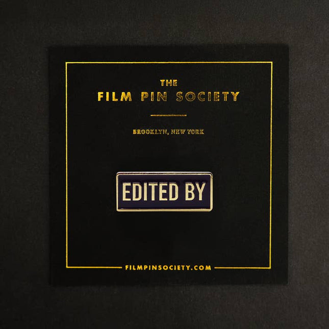 Film Pin Society - Edited by Credit Enamel Pin