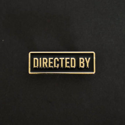 Film Pin Society - Directed by Credit Enamel Pin